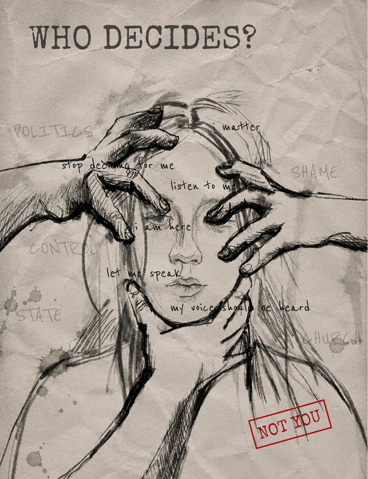 Who decides? — poster from the series No One Gets to Decide for Me