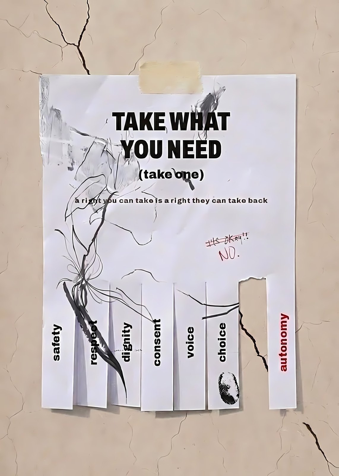 Take what you need — poster from the series No One Gets to Decide for Me